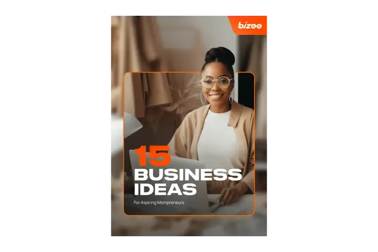 Bizee guide cover: 15 Business Ideas for Aspiring Mompreneurs