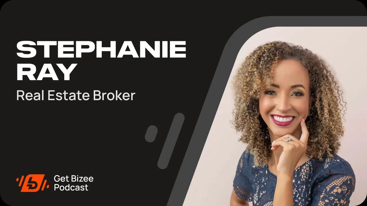 Stephanie Ray - Real Estate Broker