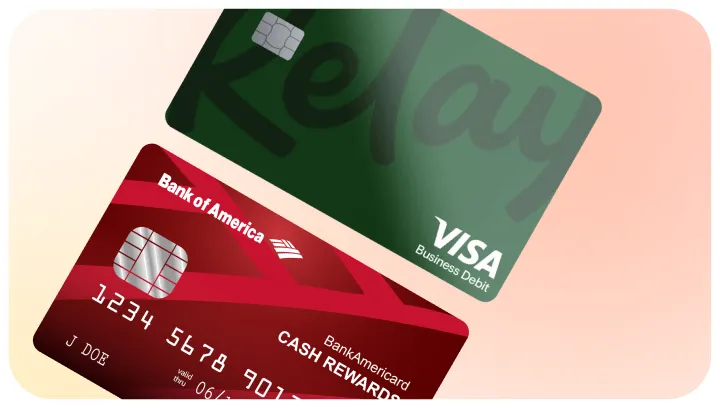 Green "Relay VISA" and red "Bank of America" debit cards overlapping.